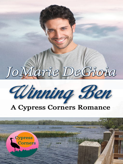 Title details for Winning Ben by JoMarie DeGioia - Available